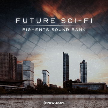 New Loops - Future Sci-Fi 64 cinematic Arturia Pigments presets with 377 MB custom samples